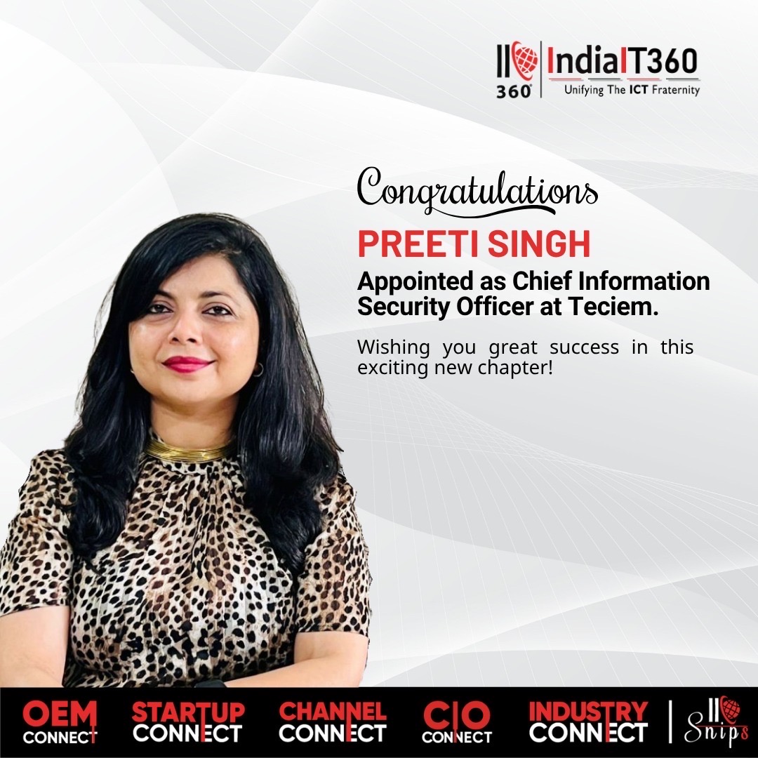 IndiaIT360 congratulates Preeti Singh on her new role as Chief Information Security Officer at Teciem. π
With over 15 years of excellence in cybersecurity, risk management, and GRC leadership, your journey reflects true resilience, strategic vision, and impactful leadership. From driving large-scale security transformations to shaping conversations around AI governance and cyber risk, your contributions continue to inspire the entire CXO community.
Wishing you continued success as you lead from the front in securing the digital future. π
