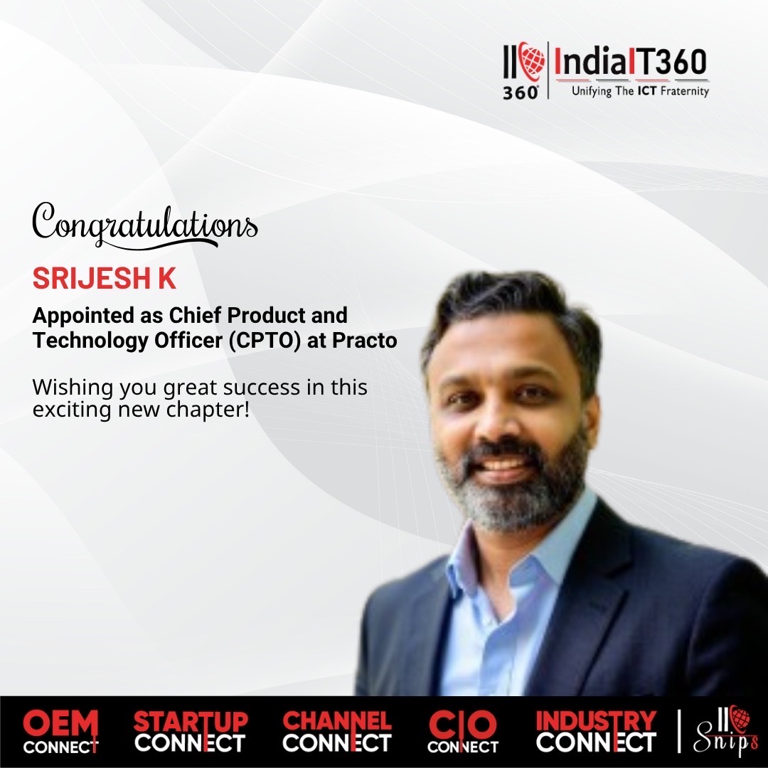 IndiaIT360 congratulates Srijesh K on his new role as CPTO at Practo! 🎉
Wishing you great success as you lead innovation at a time when healthcare is transforming rapidly with AI and technology. Your leadership and vision will surely drive meaningful impact at scale.
Here’s to building the future of healthcare from India for the world! 🚀