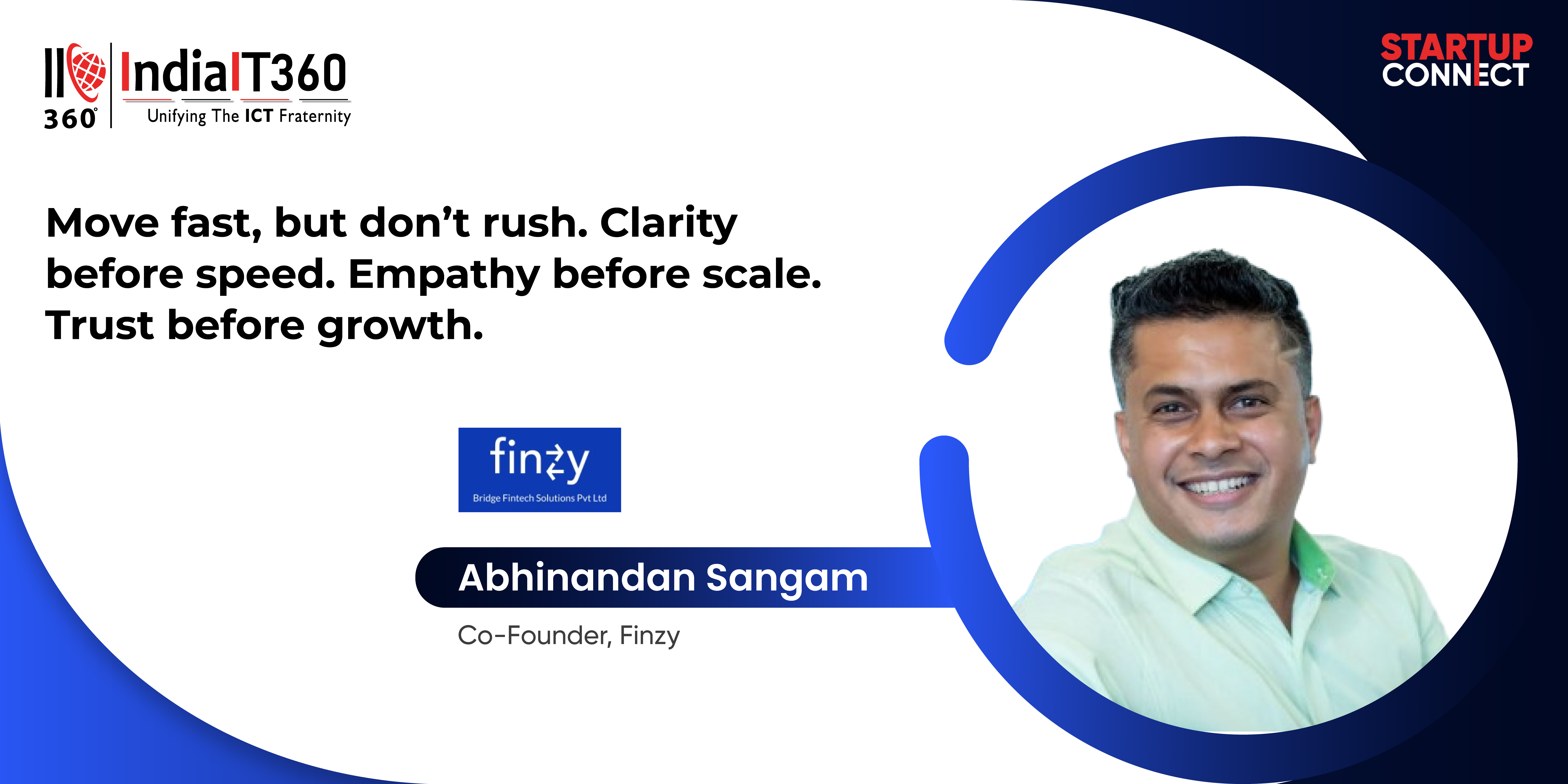 Trust, Privacy, and Purpose: Abhinandan Sangam on the Future of Responsible Tech