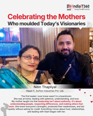 “The first leader I ever had wasn’t in a corner office. She was at home, leading with love, understanding, and quiet strength.” ❤️

A heartfelt message shared by Nitin Thapliyal, Head IT at DuFlon Industries Pvt. Ltd., that truly resonated with us:

“Trust is not built through authority. It’s built through understanding.”

A beautiful reminder that the greatest lessons in leadership, empathy, and relationships are often first learned from our mothers.